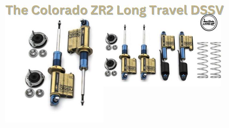 The Colorado ZR2 Long Travel DSSV